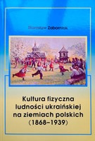 The physical culture of the Ukrainian population in Poland (1868-1939)