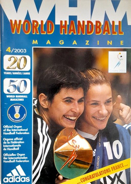 World Handball Magazine nr 4/2003. Women's World Championship in Croatia