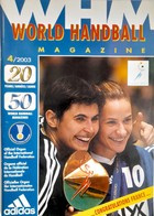 World Handball Magazine nr 4/2003. Women's World Championship in Croatia
