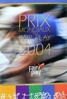 The Guide of World Prize Fair-Play 2004