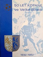 50 years of football in Velka Bites 1932-1982 (Czech Republic)