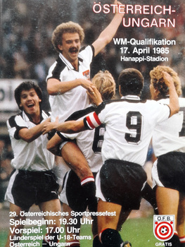 Austria - Hungary, FIFA World Cup qualifications official match programme (17.4.1985)