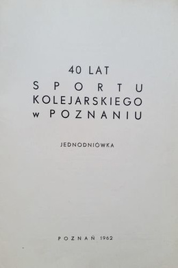 40 years of KKS Lech Poznan