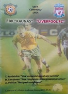 FBK Kaunas - Liverpool FC, UEFA Champions League qualification official match programme (26.7.2005)