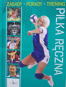 Handball - rules, tips, training