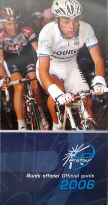 Official Guide of the UCI ProTour 2006