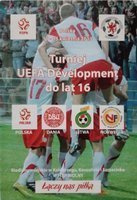 UEFA Development Tournament up to 16 years Poland Denmark Lithuania Norway official programm (11-15.04.2013)