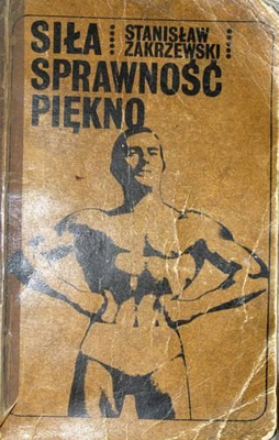 The Power, Efficiency and Beauty (Body building) second edition