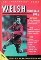 The Supporters' Guide to Welsh Football 1996