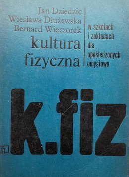 Physical education in schools and institutions for the mentally handicapped