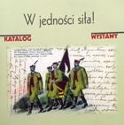 In unity strength! Catalog of the exhibition