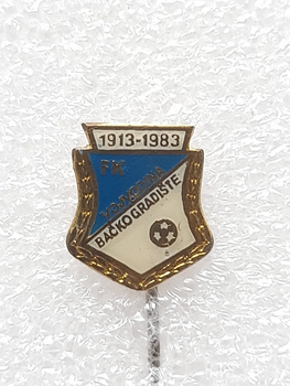 FK Vojvodina Backo Gradiste 70th Anniversary badge (Serbia, epoxy)