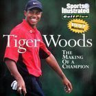 Tiger Woods. The making of champion paperback