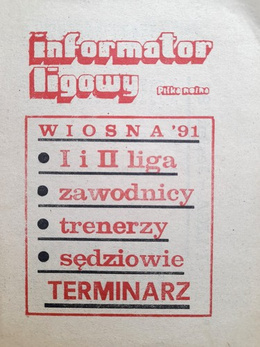 Poland I & II League Spring 1991 round Fan's Guide (Pilka Nozna magazine)