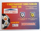 Ticket VIP Invitation to 4th International Old Boys Football Tournament Andrzej Brończyk (Bydgoszcz, 2005)