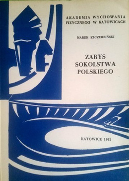 An outline of the history of Polish Sokol sport movement