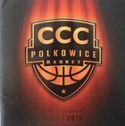 CCC Polkowice Basket Team. Season Guide 2017/2018