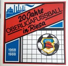 20 years of the football Oberliga in Ries 1968-1988 (Germany, GDR)
