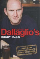 Lawrence Dallaglio's Rugby Tales