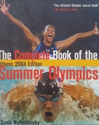 The complete book of the summer Olympics. Athens 2004 edition
