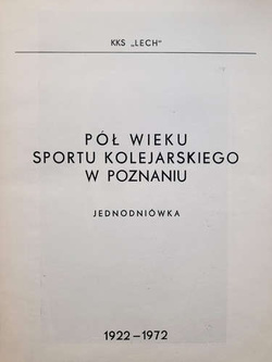 50 years of Lech Poznan 1922-1972