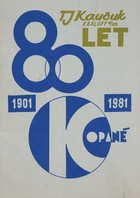 80 Years of Football Club TJ Kaucuk Kralupy (Czech Republic)