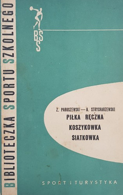 Handball, basketball, volleyball