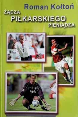 The Football Money Desire