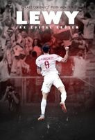 Lewy: how he became king (biography)