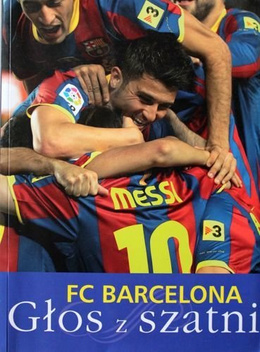 FC Barcelona. A voice from the football locker room