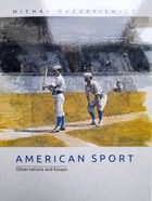 American Sport. Observations and Essays