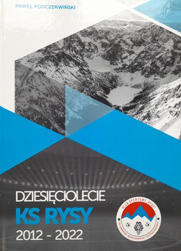 10th anniversary of KS Rysy 2012-2022