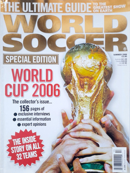 FIFA World Cup Germany 2006 Fans Guide (World Soccer magazine)