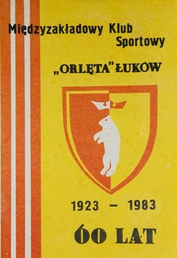 60 years of MZKS Orleta Lukow 1923-1983