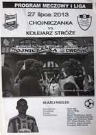 Programme Chojniczanka - Kolejarz Stróże I league (27.07.2013)