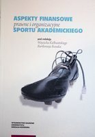 Financial, legal and organizational aspects of academic sport