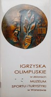Olympic Games in the collection of the Sports and Tourism Museum in Warsaw (second edition)