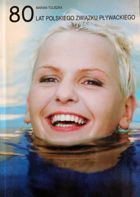 80 years of Poland Swimming Association 1922-2002