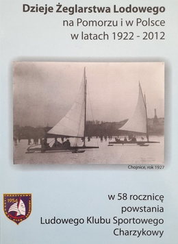 The history of ice sailing in Pomerania and Poland in the years 1922-2012