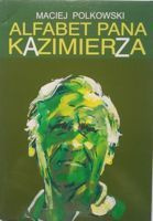 The alphabet of Mr. Kazimierz (Gorski)