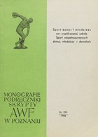 Sport for children and youth in modern schools. Sport for disabled children, adolescents and adults