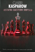 Mind's last bastion. Garri Kasparov