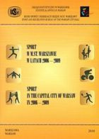 Sport in the Capital City of Warsaw 2006 - 2009