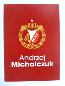Andrzej Michaczuk - Widzew Lodz souvenir photo (official product) with original autograph