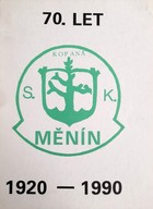 70 years of football club SK Menin 1920-1990 (Czech Republic)