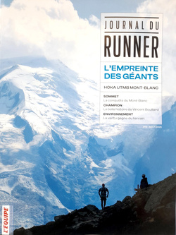 Journal de Runner UTMB Mont Blanc 2025 (L'Equipe magazine special edition)