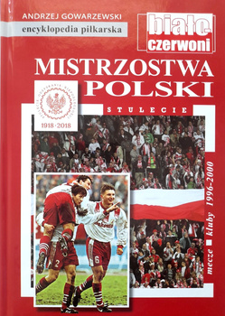 Polish Championships. Matches-clubs-seasons. 1996-2000 (FUJI Football Encyclopedia vol. 71)
