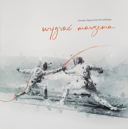 To win dreams. In memory of Ryszard Parulski