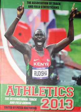 The Athletics International Track&Field Annual ATFS 2013