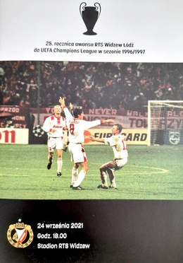 Widzew Łódź 25th year of promotion to the Champions League 1996/1997